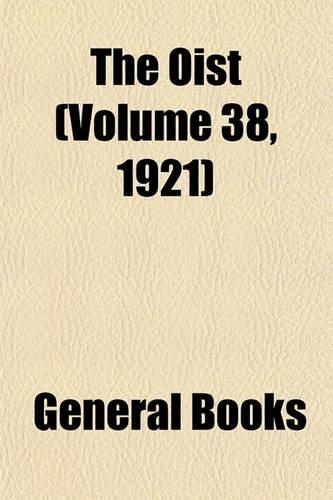 The Oist (Volume 38, 1921)