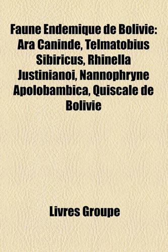 Faune Endmique de Bolivie