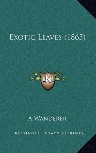 Exotic Leaves (1865)