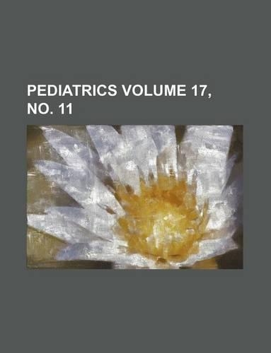 Pediatrics Volume 17, No. 11