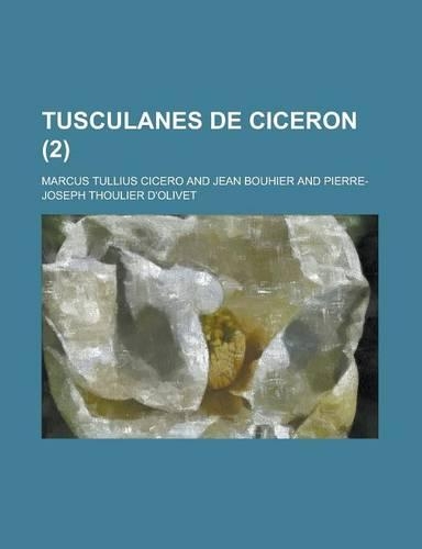 Tusculanes de Ciceron (2 )