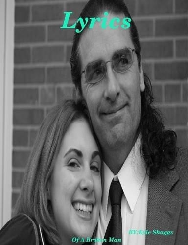 Lyrics: Of a Broken Man