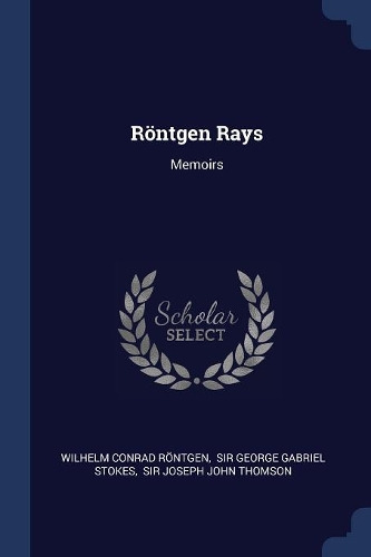 Röntgen Rays