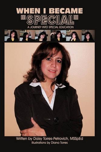 When I Became "Special": A Journey into Special Education(English)