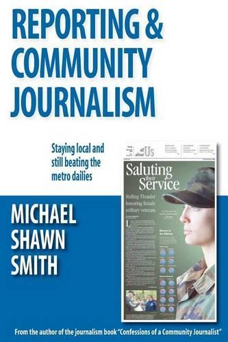 Reporting & Community Journalism