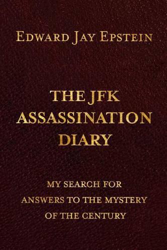 The JFK ASSASSINATION DIARY