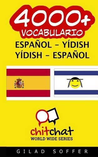 4000+ Espanol - Yidish Yidish - Espanol Vocabulario
