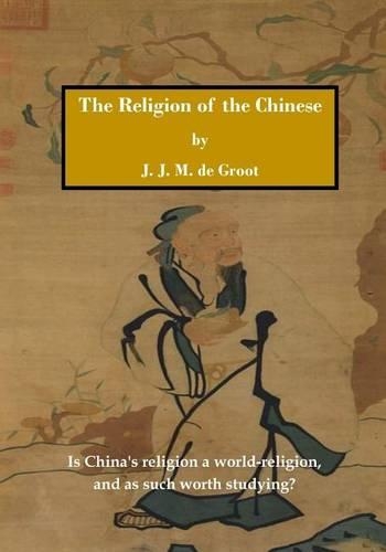 The Religion of the Chinese