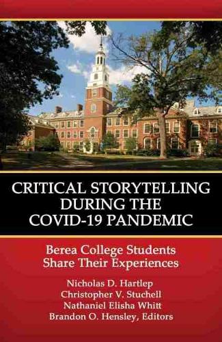 Critical Storytelling During the COVID-19 Pandemic