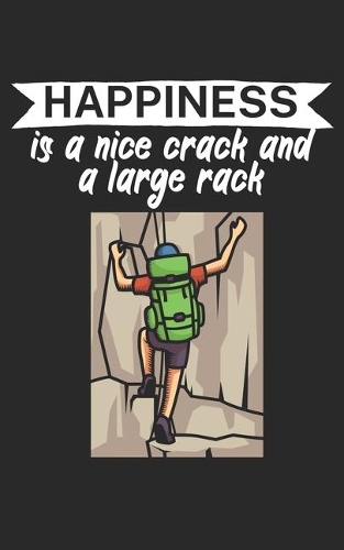 Happiness is a nice crack and a large rack