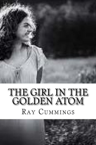 The Girl in the Golden Atom