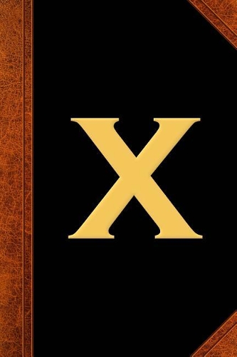 Monogram X Personalized 2019 Daily Planner Monogram X Vintage Style 384 Pages: (Notebook, Diary, Blank Book)(2019 Planners Calendars Organizers Datebooks Appointment Books Agendas)