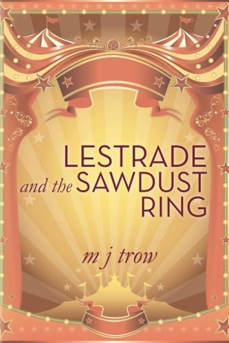 Lestrade and the Sawdust Ring