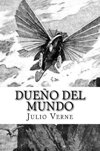 Dueño del mundo (Spanish Edition)