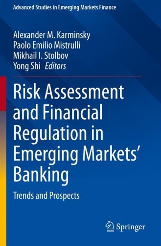 Risk Assessment and Financial Regulation in Emerging Markets' Banking