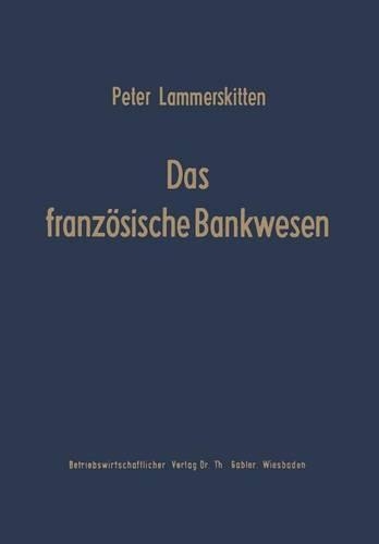 Das französische Bankwesen