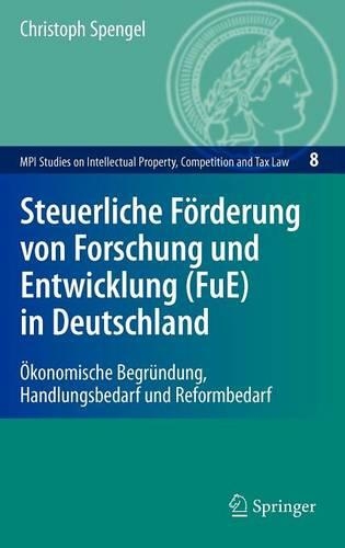 Steuerliche Förderung von Forschung und Entwicklung (FuE) in Deutschland