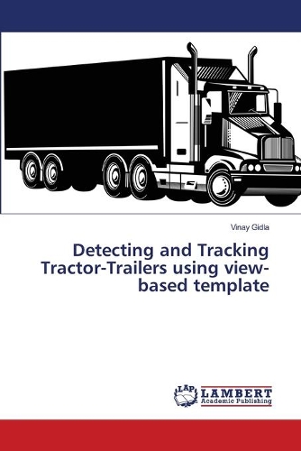 Detecting and Tracking Tractor-Trailers using view-based template