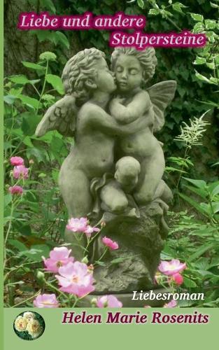 Liebe und andere Stolpersteine