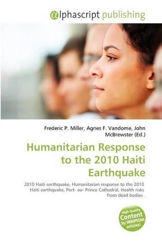 Humanitarian Response to the 2010 Haiti Earthquake