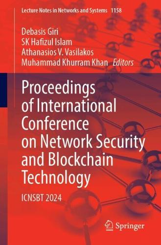 Proceedings of International Conference on Network Security and Blockchain Technology: ICNSBT 2024