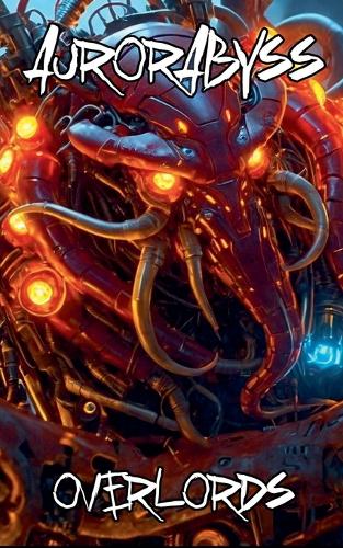 Overlords: (Aurorabyss)