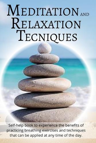 Meditation and Relaxation Techniques