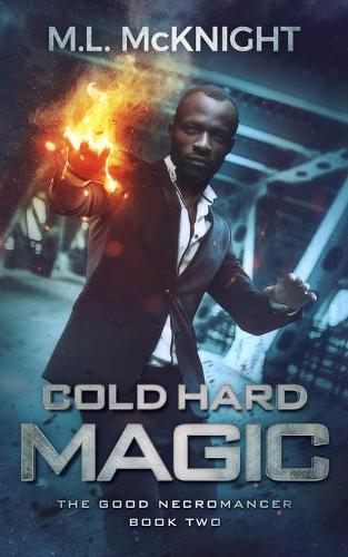 Cold Hard Magic