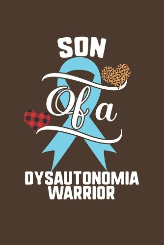 Son Of A Dysautonomia Warrior