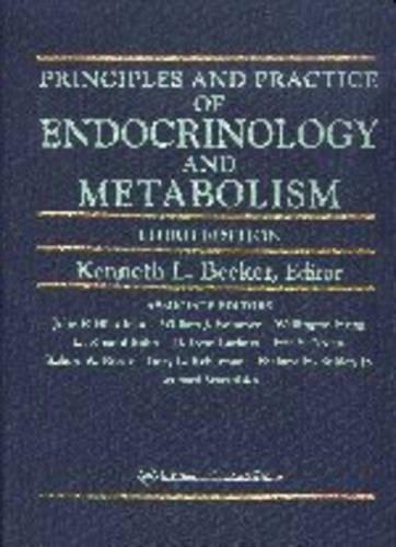 Principles and Practice of Endocrinology and Metabolism