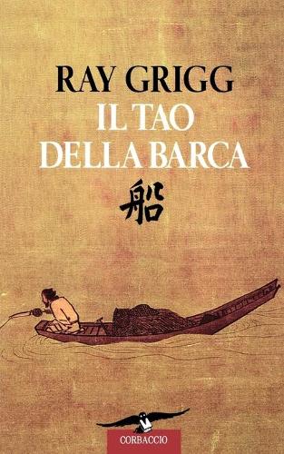 The Tao of Sailing: (Italian)