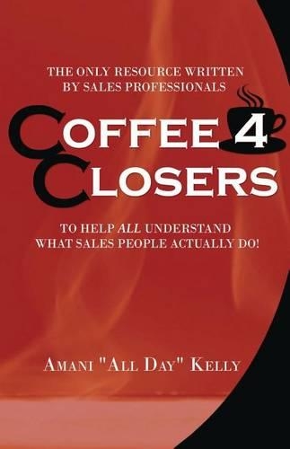 Coffee 4 Closers