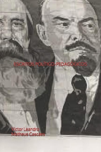 Escritos Político-Pedagógicos