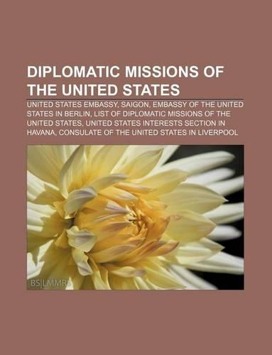 Diplomatic Missions of the United States