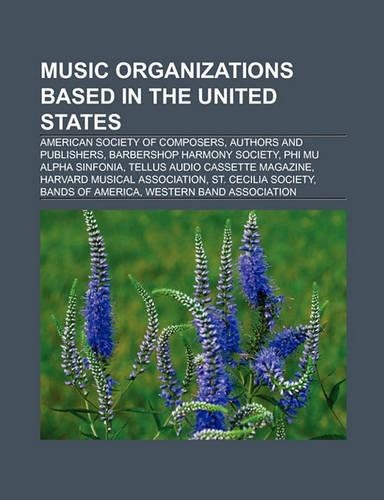 Music Organizations Based in the United States