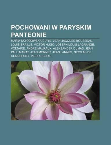 Pochowani W Paryskim Panteonie