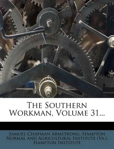 The Southern Workman, Volume 31...