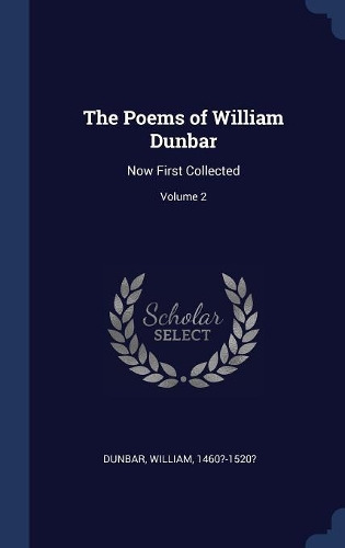 The Poems of William Dunbar