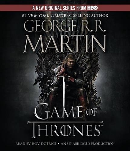 A Game of Thrones: (1 Song of Ice and Fire)