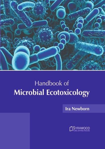 Handbook of Microbial Ecotoxicology