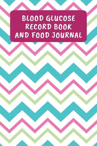 Blood Glucose Record Book And Food Journal
