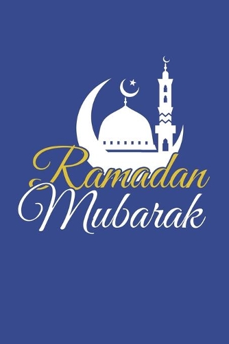 Ramadan Mubarak: Arabic I Mubarak I Eid I Al-Fitr I Fasting
