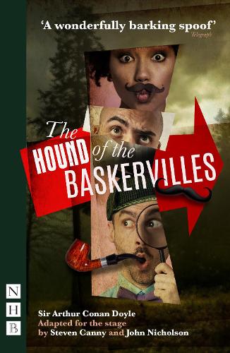 The Hound of the Baskervilles: (NHB Modern Plays)