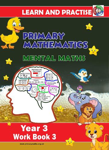 YEAR 3 WORK BOOK 3, KEY STAGE 2, LEARN AND PRACTISE, PRIMARY MATHEMATICS