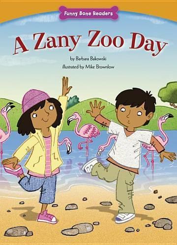 A Zany Zoo Day: (Funny Bone Readers: Living Healthy)