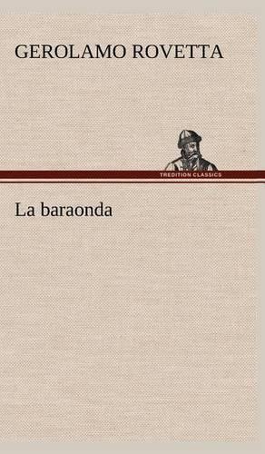 La baraonda