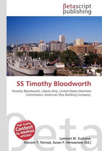 SS Timothy Bloodworth: (English)