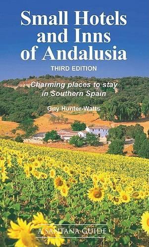 Small Hotels and Inns of Andalusia