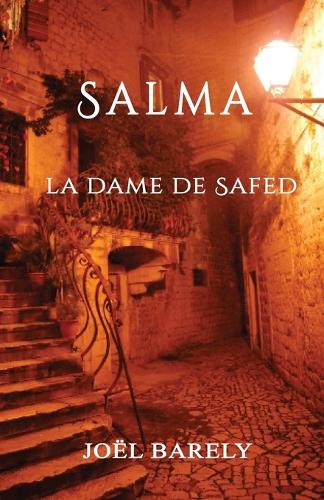Salma: La dame de Safed