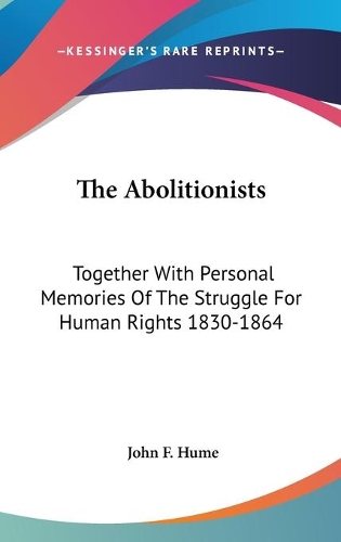 The Abolitionists